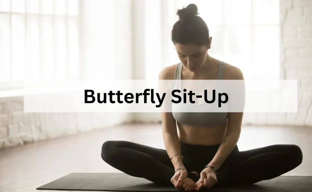 Butterfly-1024x632 Sit-up, Latihan Sederhana yang Membentuk Inti Tubuh Lebih Kuat dan Stabil